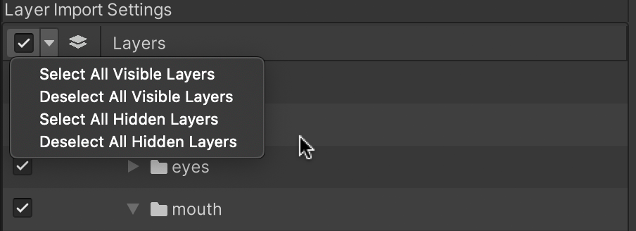 The dropdown menu at the top of the left column. The properties are Select All Visible Layers, Deselect All Visible Layers, Select All Hidden Layers, and Deselect All Hidden Layers.